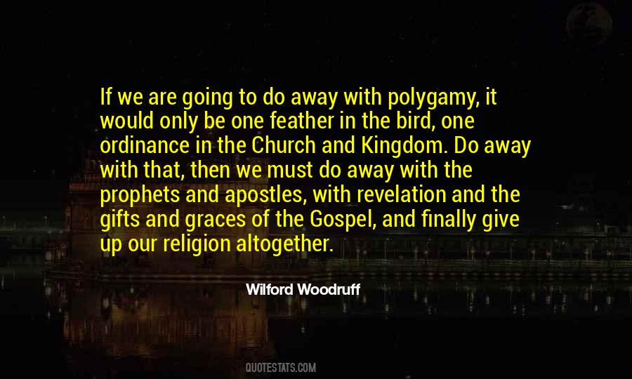 Wilford Woodruff Quotes #386714