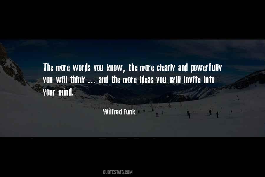 Wilfred Funk Quotes #1575368