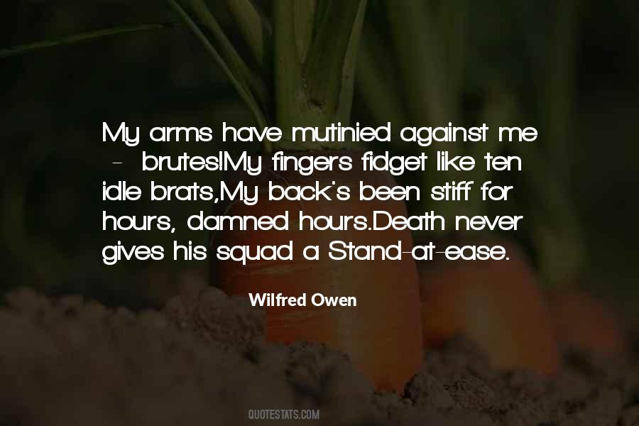 Wilfred Owen Quotes #1247248