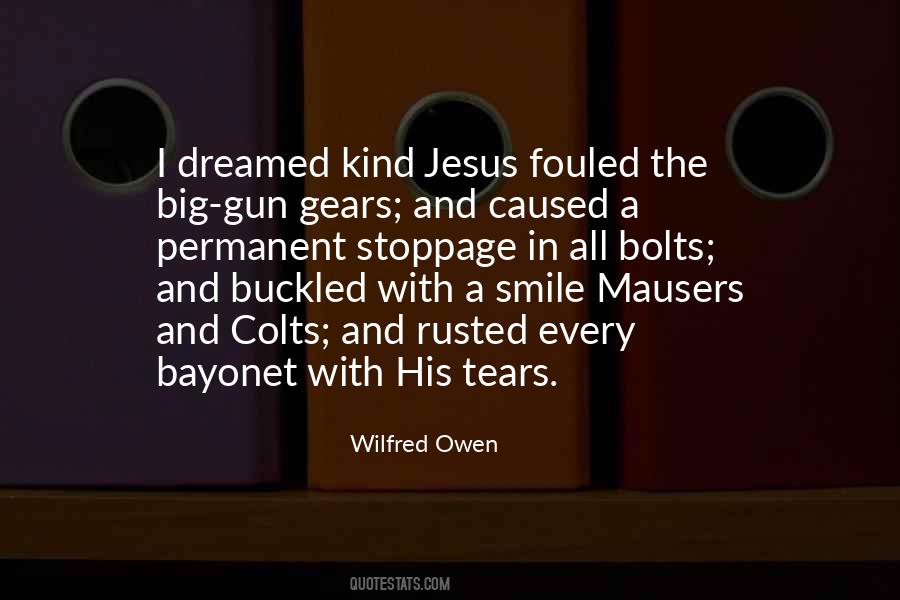 Wilfred Owen Quotes #1772368