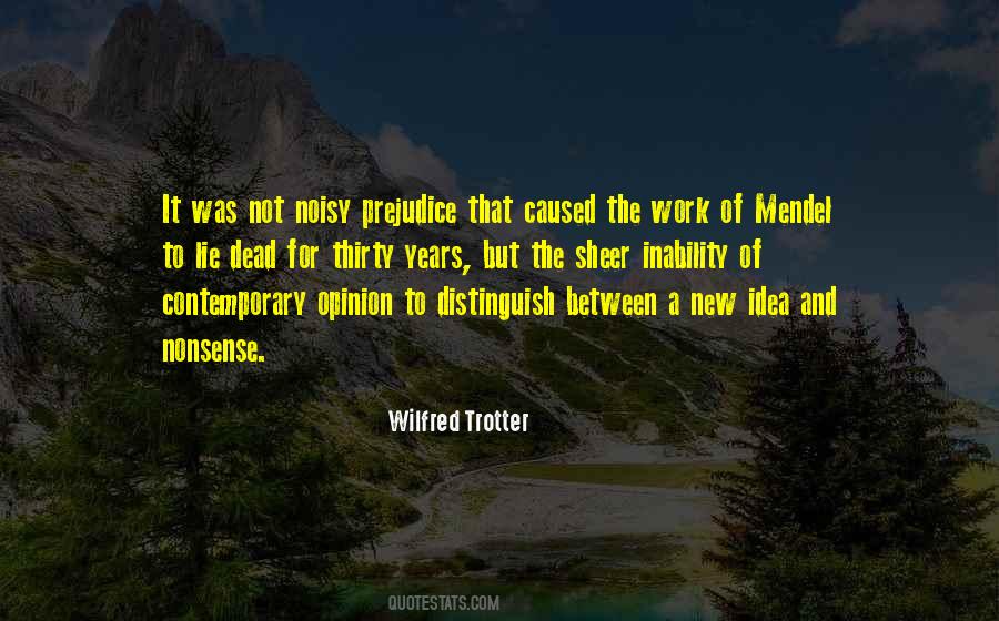 Wilfred Trotter Quotes #1447728