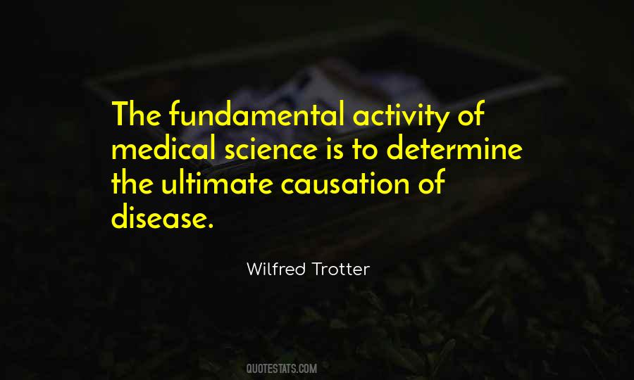 Wilfred Trotter Quotes #704422