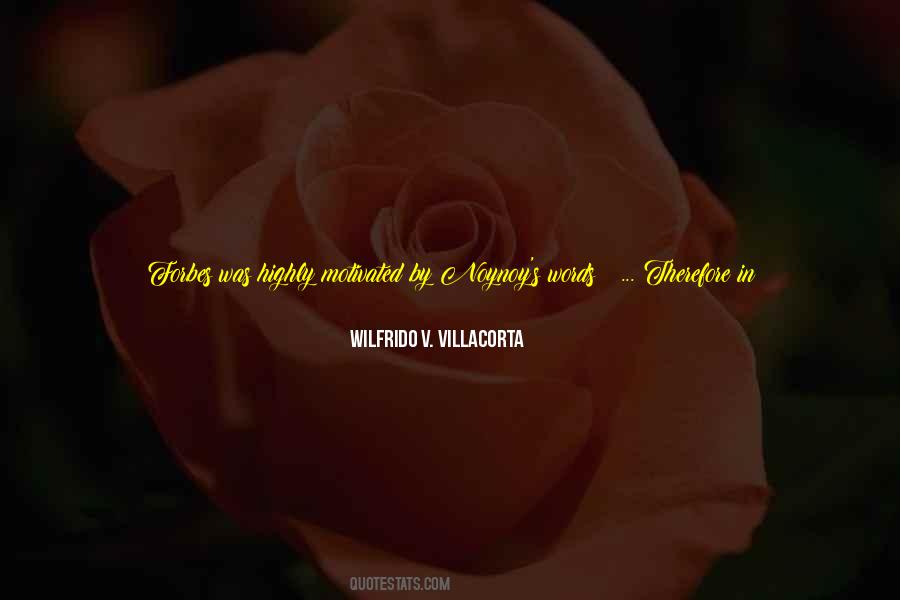 Wilfrido V. Villacorta Quotes #1259168