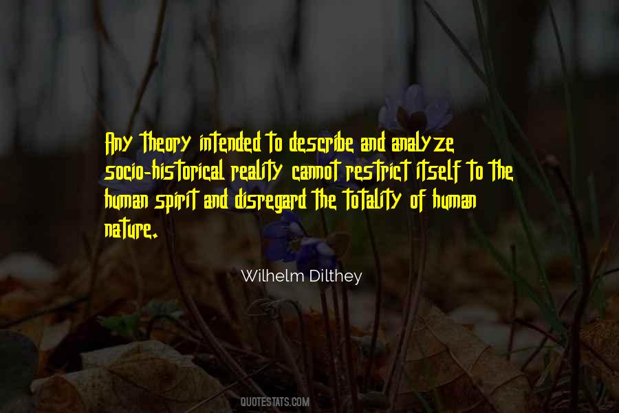 Wilhelm Dilthey Quotes #1678230