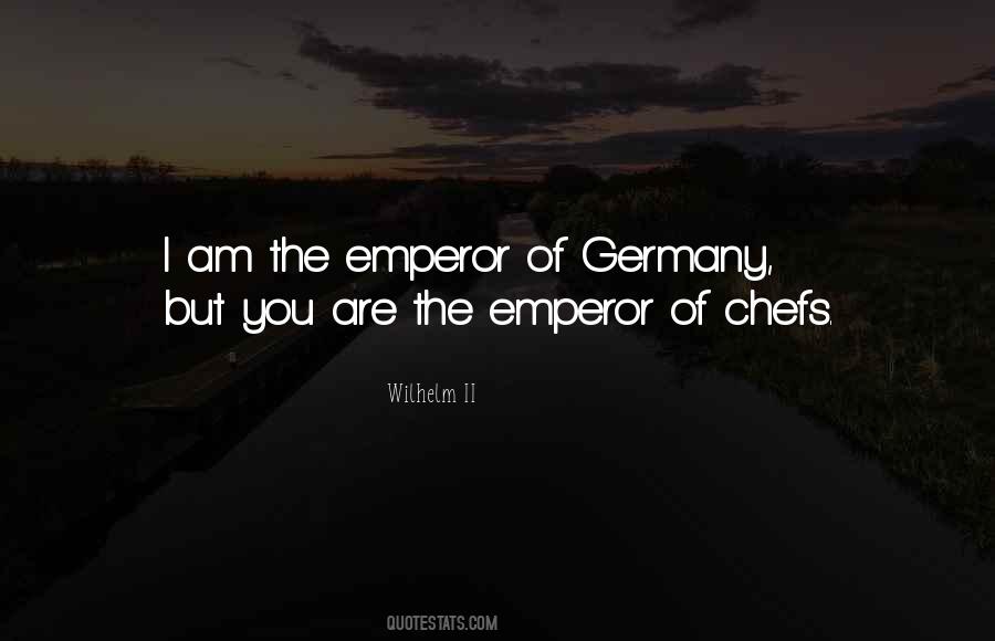 Wilhelm II Quotes #1300220