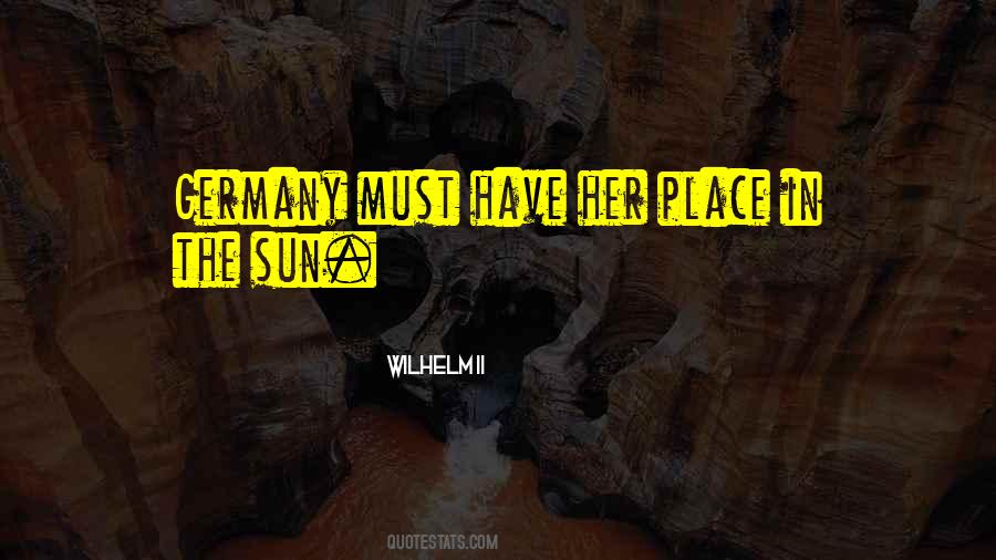 Wilhelm II Quotes #1482705