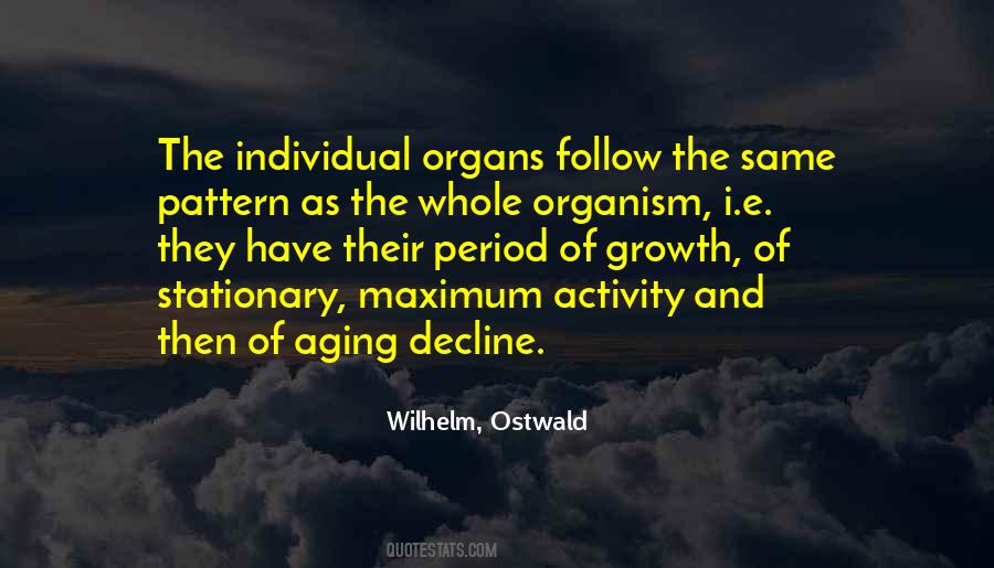 Wilhelm, Ostwald Quotes #468433