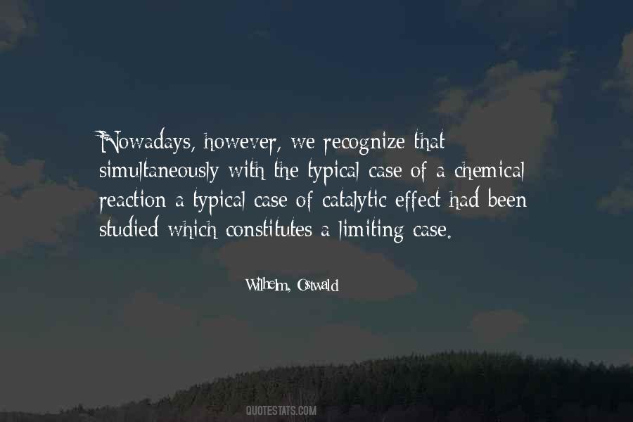 Wilhelm, Ostwald Quotes #489972