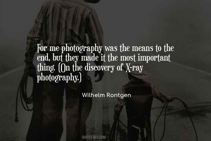 Wilhelm Rontgen Quotes #170962