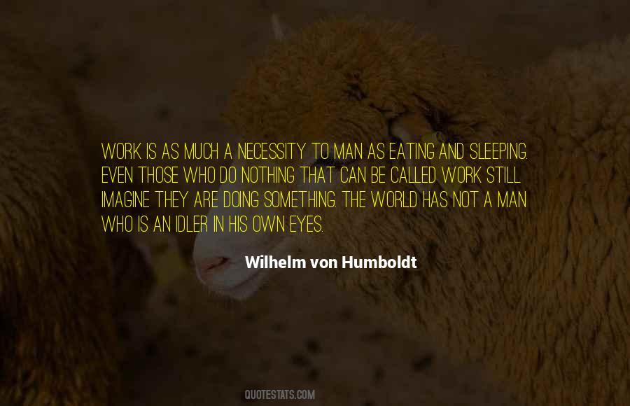 Wilhelm Von Humboldt Quotes #1648580