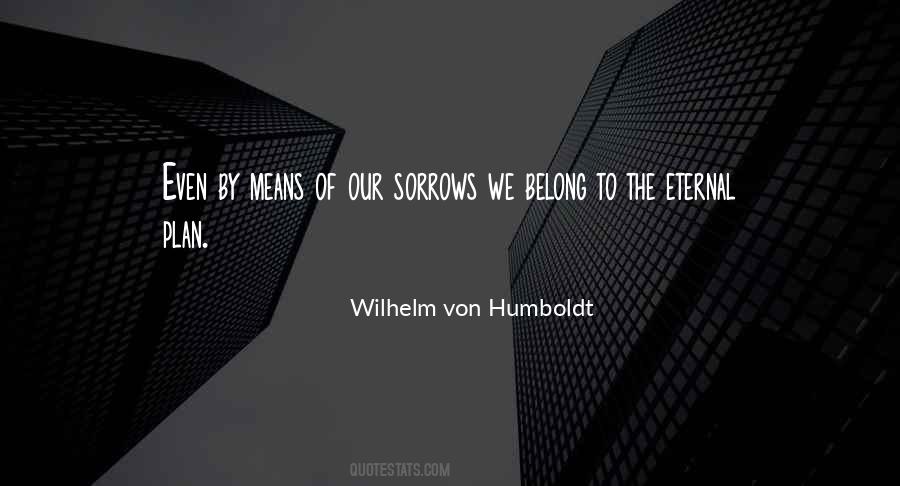 Wilhelm Von Humboldt Quotes #1671827