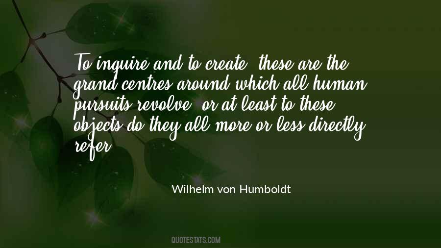 Wilhelm Von Humboldt Quotes #70077