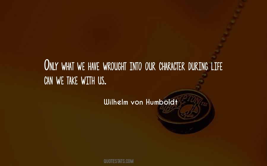 Wilhelm Von Humboldt Quotes #874727