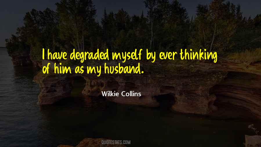 Wilkie Collins Quotes #1028288