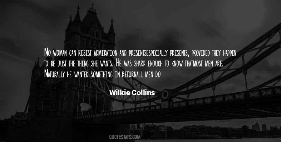 Wilkie Collins Quotes #448603