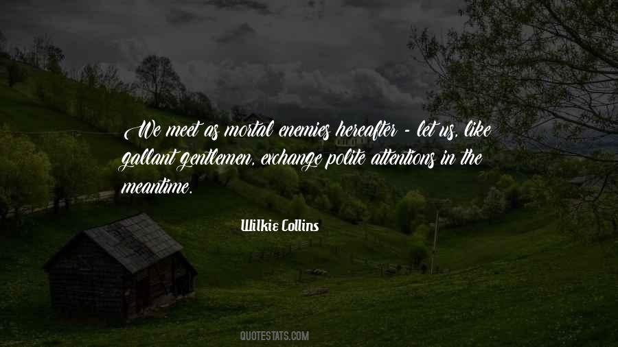 Wilkie Collins Quotes #460699