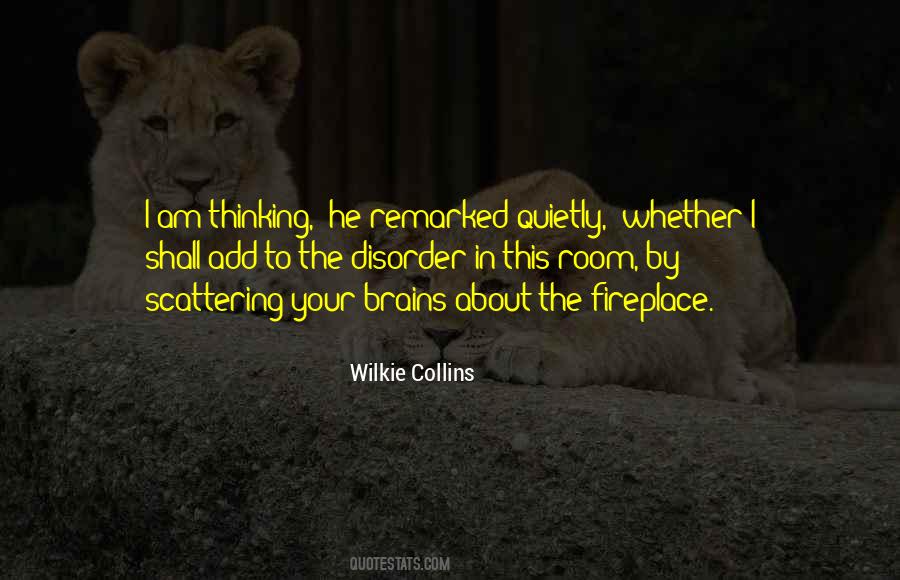 Wilkie Collins Quotes #704306