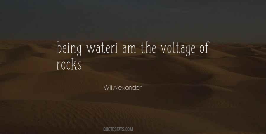 Will Alexander Quotes #1449652 Will Alexander Quotes #1449652