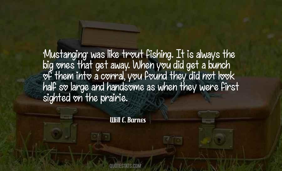 Will C. Barnes Quotes #1188939