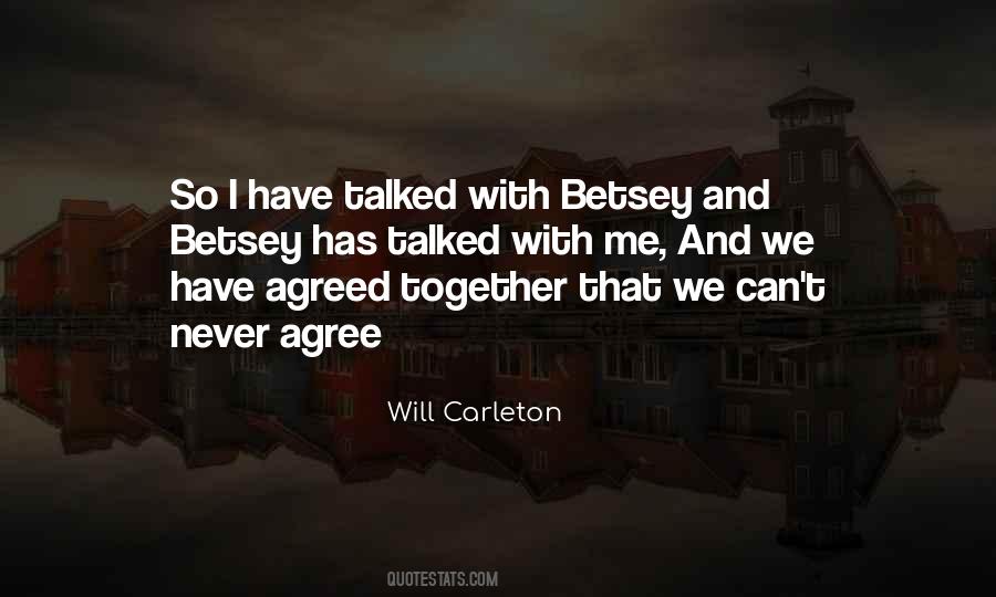 Will Carleton Quotes #1146384