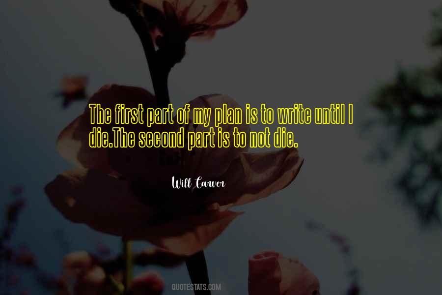 Will Carver Quotes #1188662