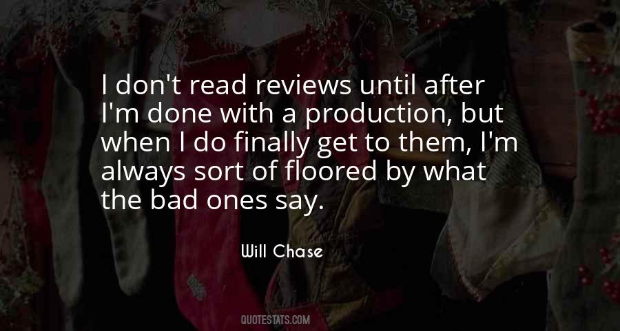 Will Chase Quotes #1851228