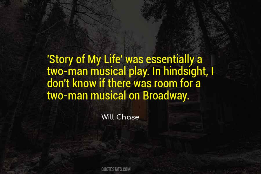 Will Chase Quotes #213069