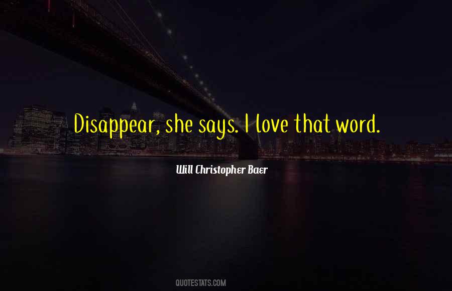 Will Christopher Baer Quotes #1858192