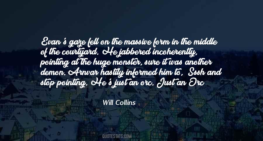 Will Collins Quotes #1285074