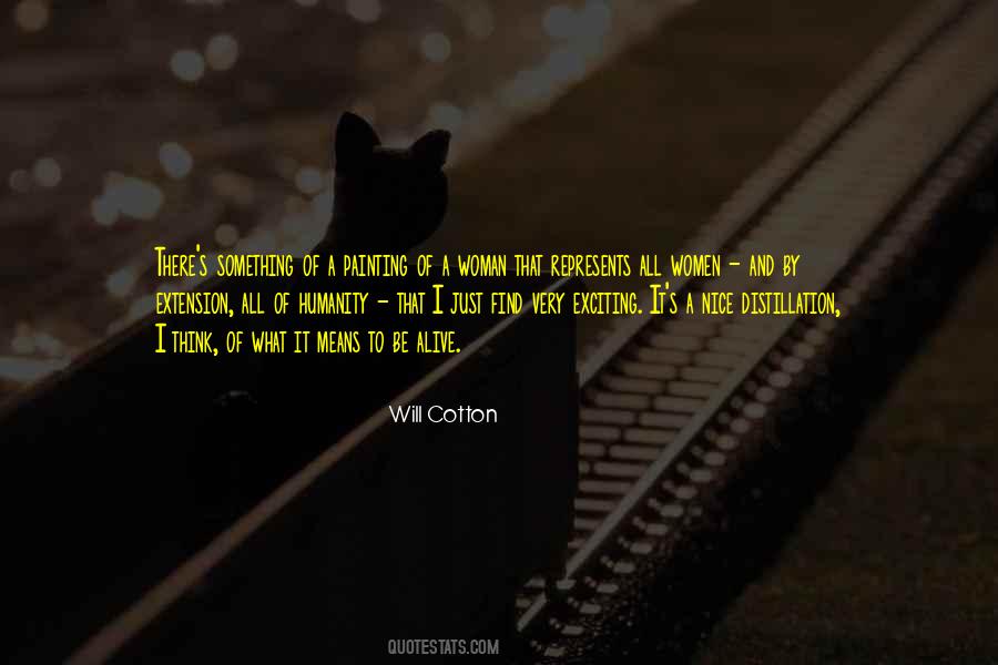 Will Cotton Quotes #1015532