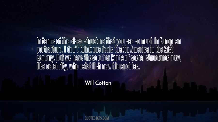 Will Cotton Quotes #1671199