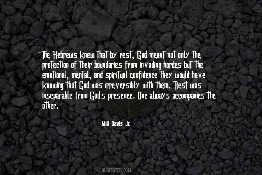 Will Davis Jr. Quotes #1855791