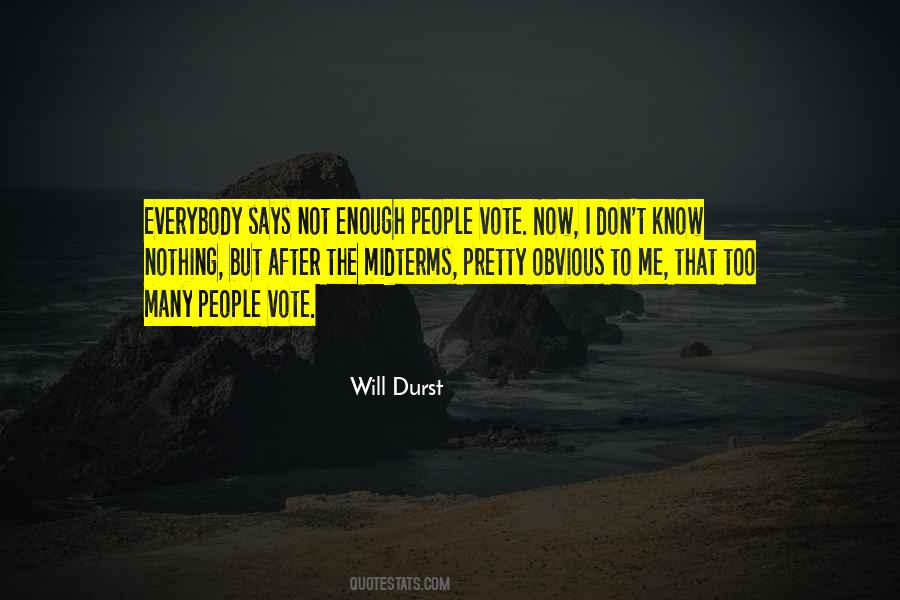 Will Durst Quotes #1550001