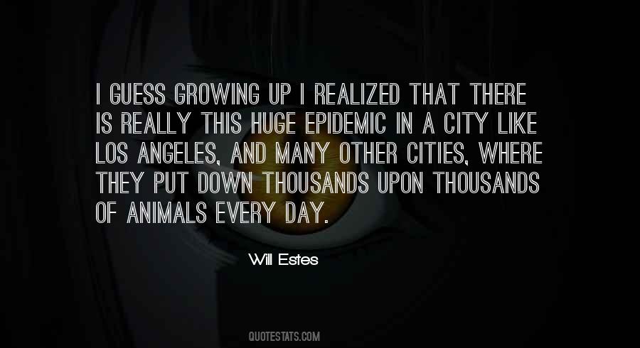 Will Estes Quotes #1523310 Will Estes Quotes #1523310