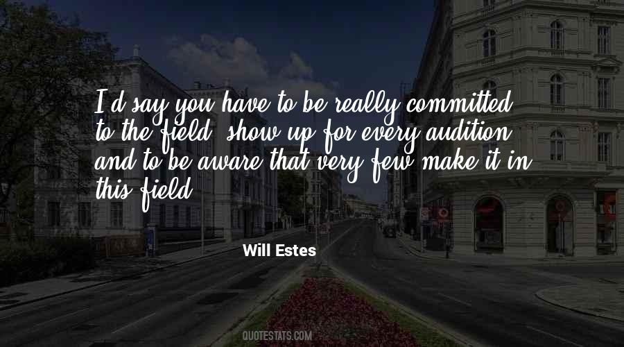 Will Estes Quotes #1696342