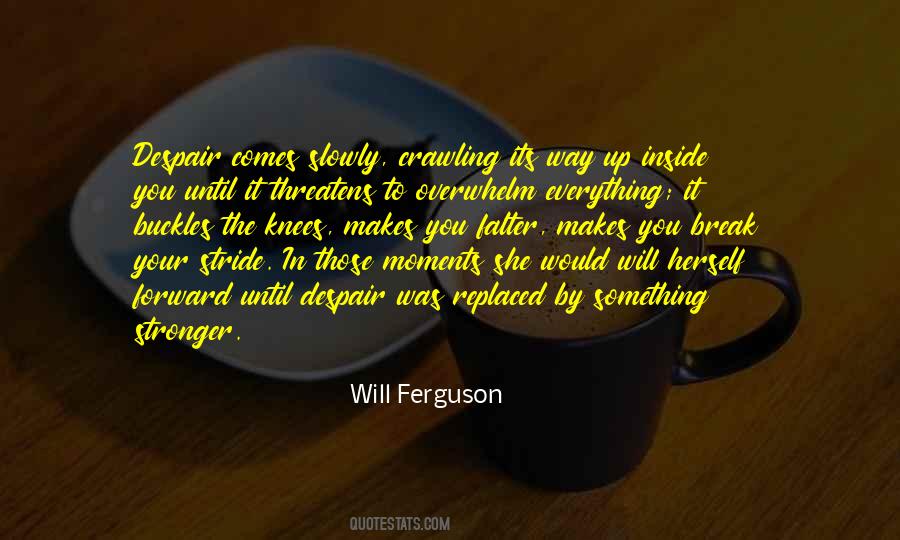 Will Ferguson Quotes #281092