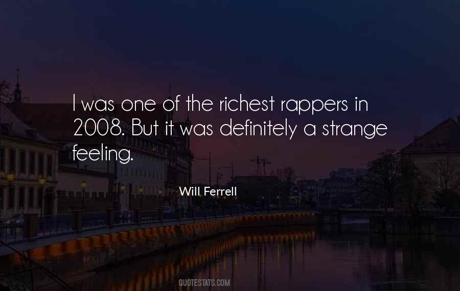 Will Ferrell Quotes #1365082