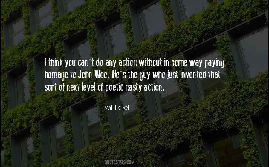 Will Ferrell Quotes #1582272