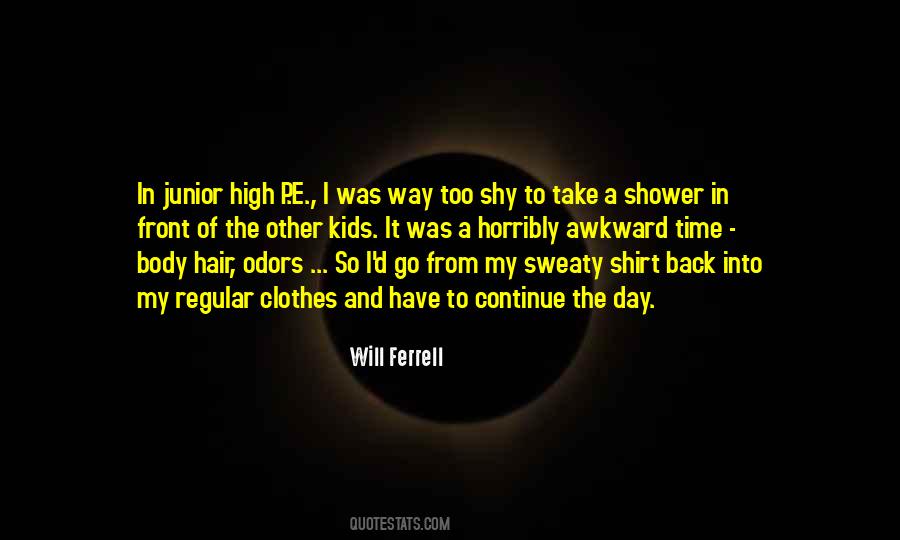 Will Ferrell Quotes #1807905