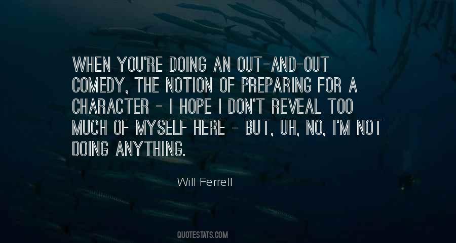 Will Ferrell Quotes #188510