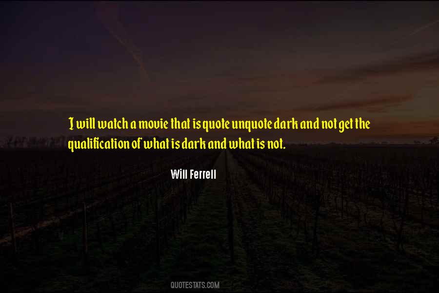 Will Ferrell Quotes #989467