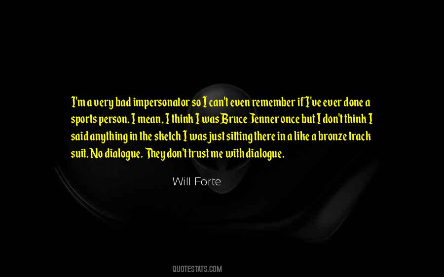 Will Forte Quotes #42255