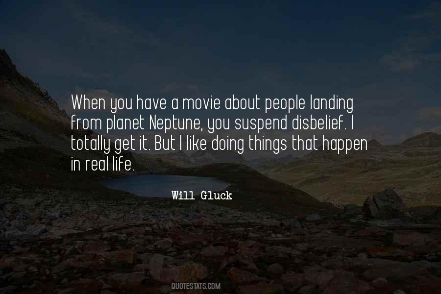 Will Gluck Quotes #1481827