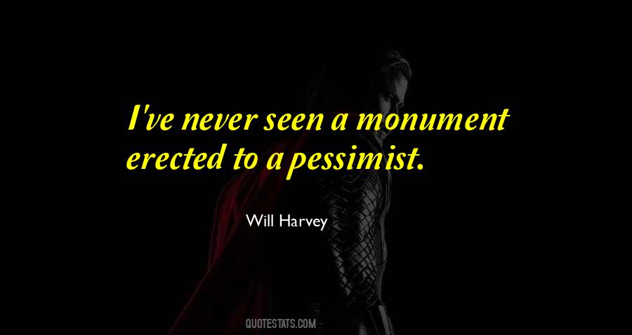 Will Harvey Quotes #648883