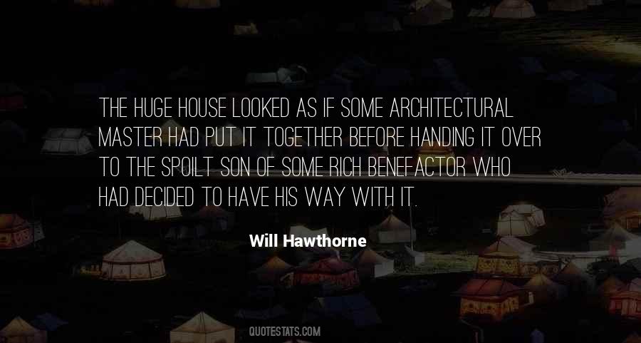 Will Hawthorne Quotes #1375335 Will Hawthorne Quotes #1375335