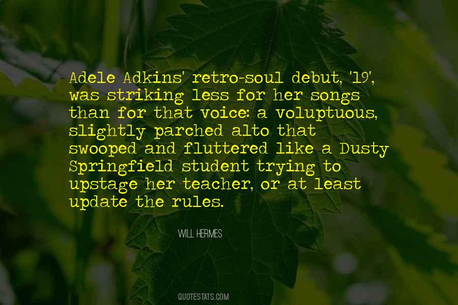 Will Hermes Quotes #1848836