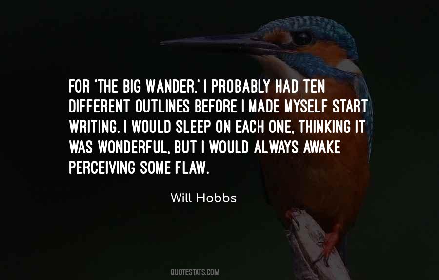 Will Hobbs Quotes #392570