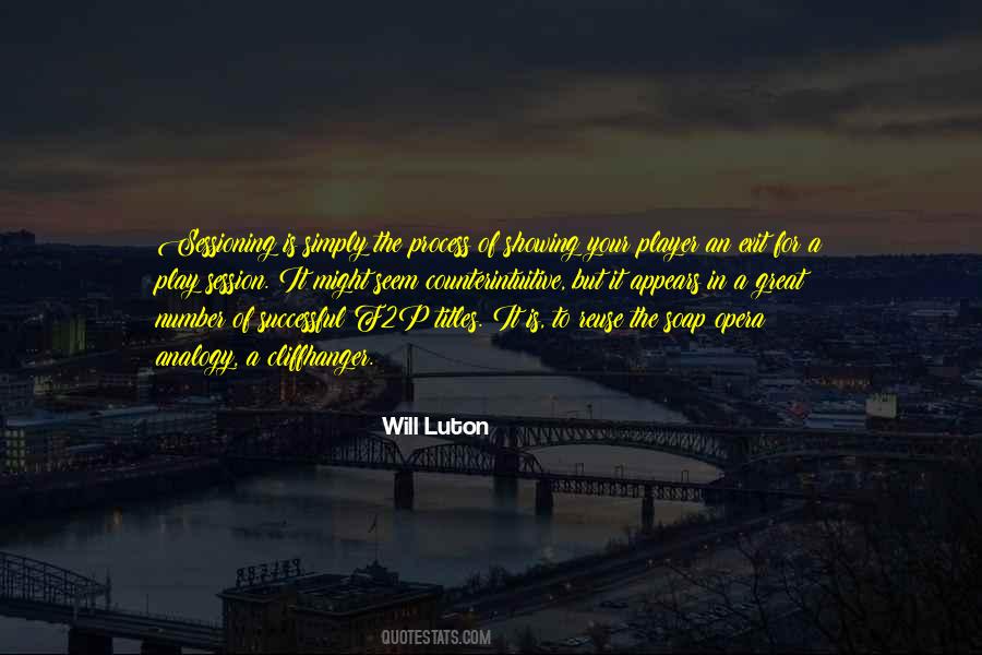 Will Luton Quotes #462597