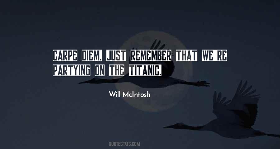 Will McIntosh Quotes #1369477