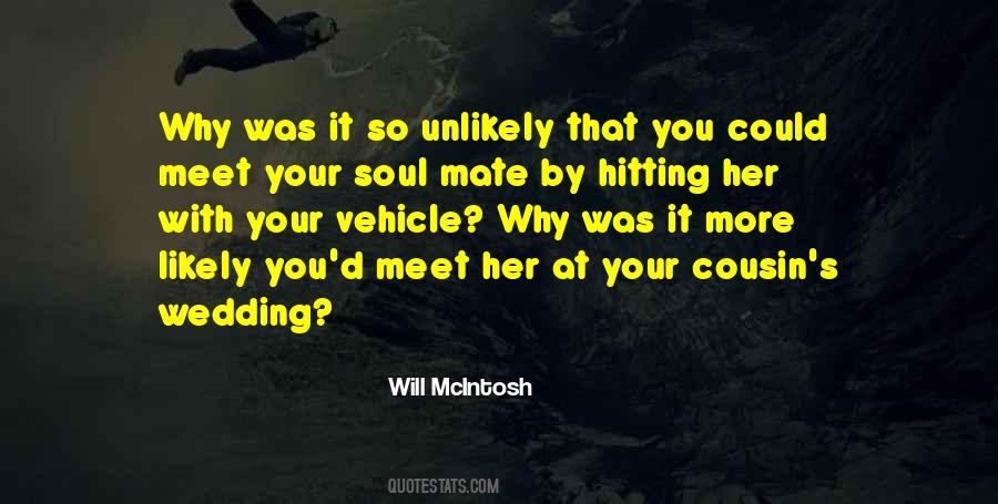 Will McIntosh Quotes #493492